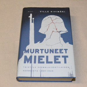 Ville Kivimäki Murtuneet mielet
